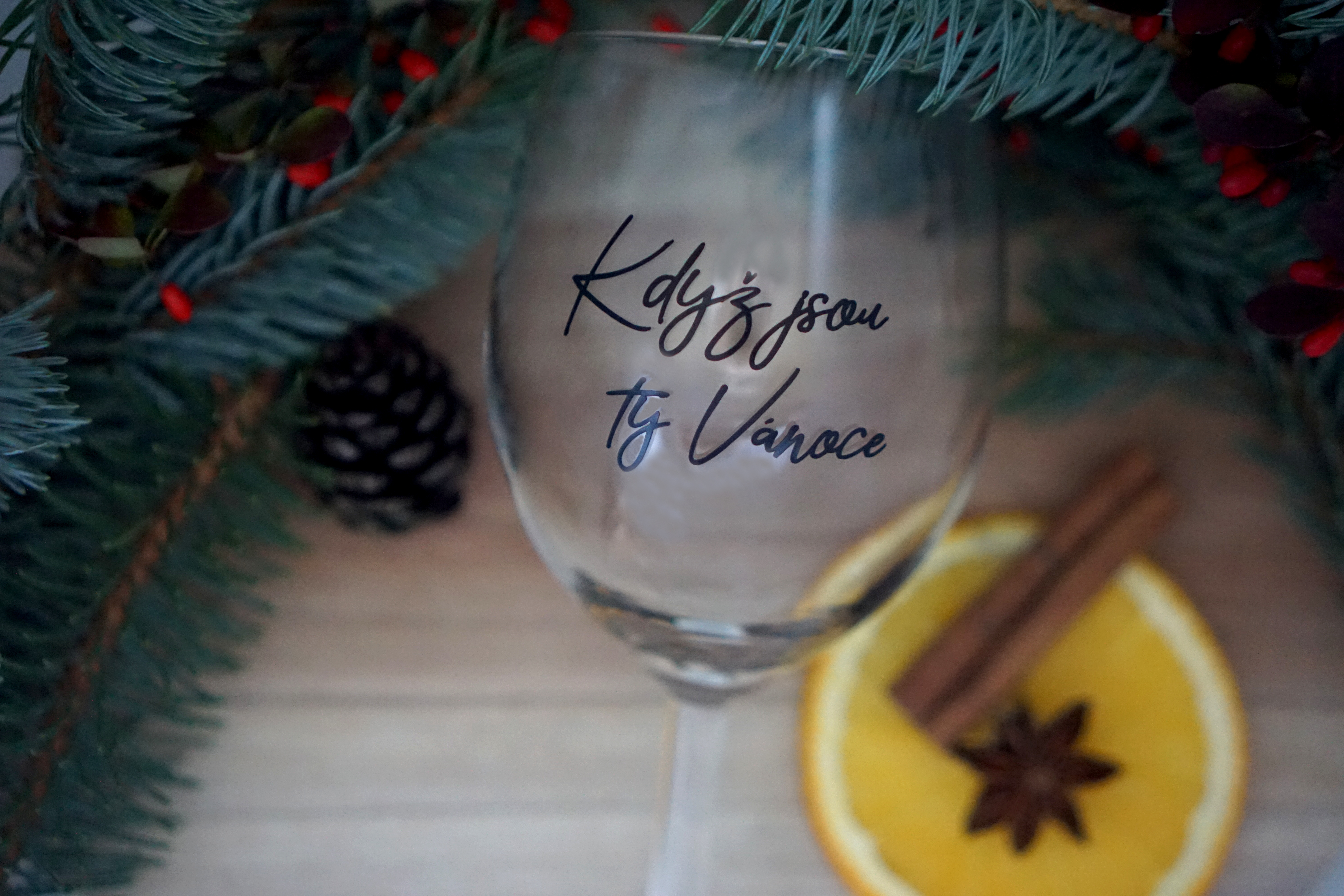 Dárková sklenice na víno Když jsou ty Vánoce